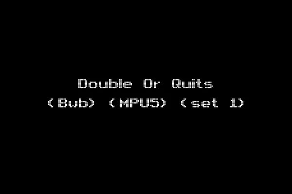 Double Or Quits (Bwb) (MPU5) (set 1)