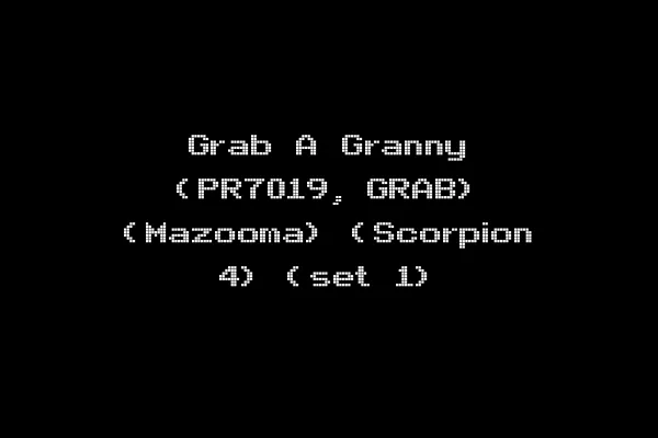 Grab A Granny (PR7019, GRAB) (Mazooma) (Scorpion 4) (set 1)