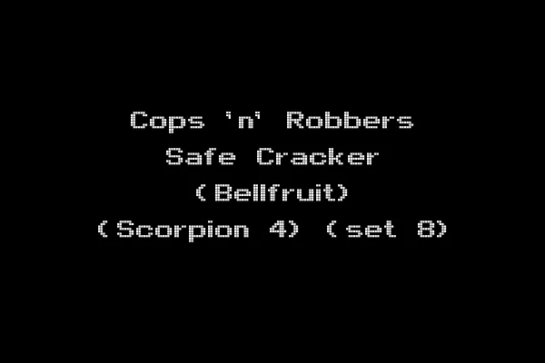 Cops 'n' Robbers Safe Cracker (Bellfruit) (Scorpion 4) (set 8)