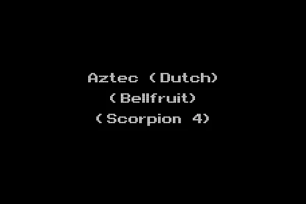 Aztec (Dutch) (Bellfruit) (Scorpion 4)