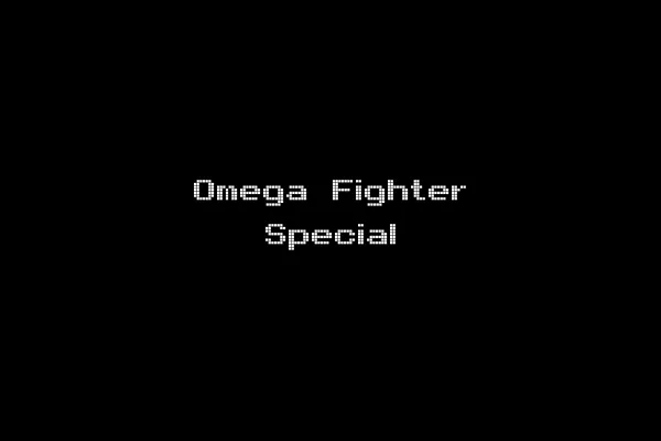 Omega Fighter Special