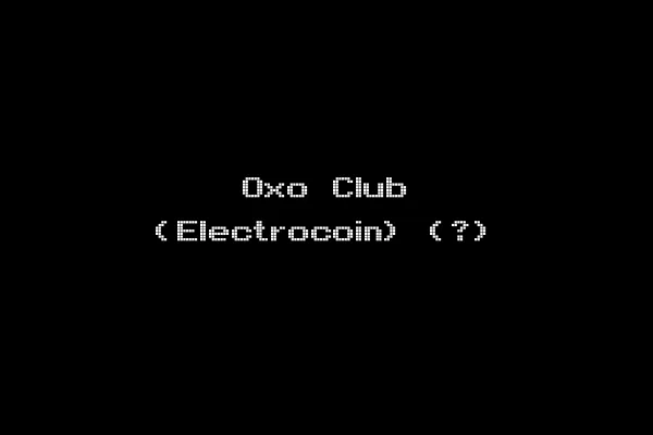 Oxo Club (Electrocoin) (?)