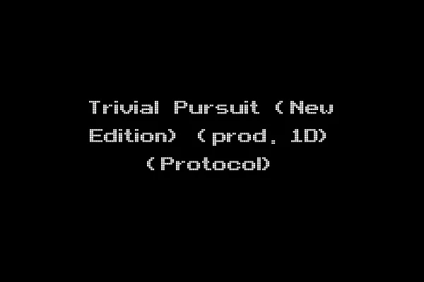 Trivial Pursuit (New Edition) (prod. 1D) (Protocol)