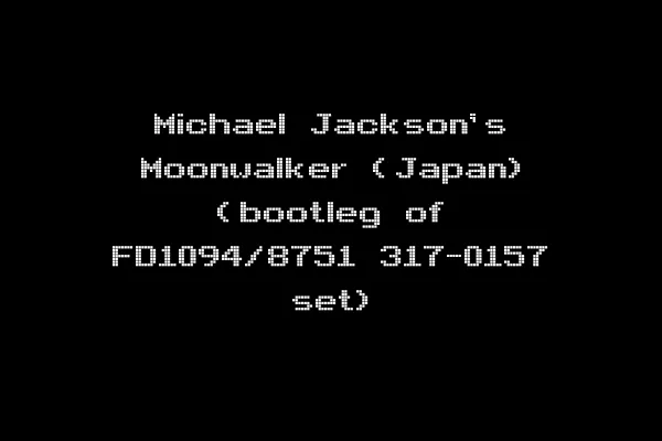 Michael Jackson's Moonwalker (Japan) (bootleg of FD1094/8751 317-0157 set)