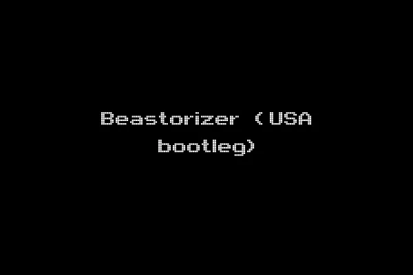 Beastorizer (USA bootleg)