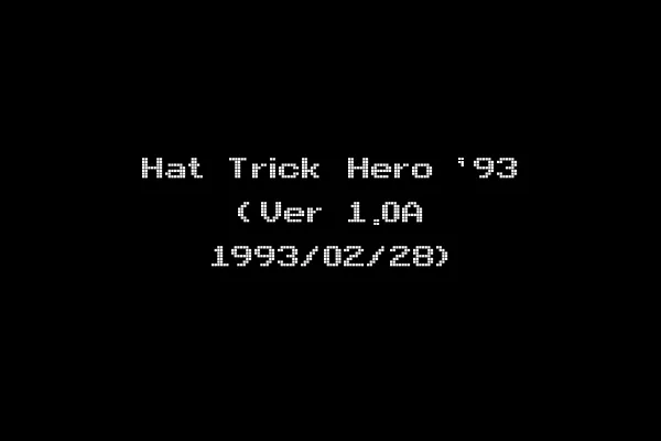 Hat Trick Hero '93 (Ver 1.0A 1993/02/28)