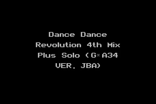 Dance Dance Revolution 4th Mix Plus Solo (G*A34 VER. JBA)
