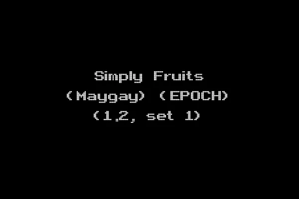 Simply Fruits (Maygay) (EPOCH) (1.2, set 1)