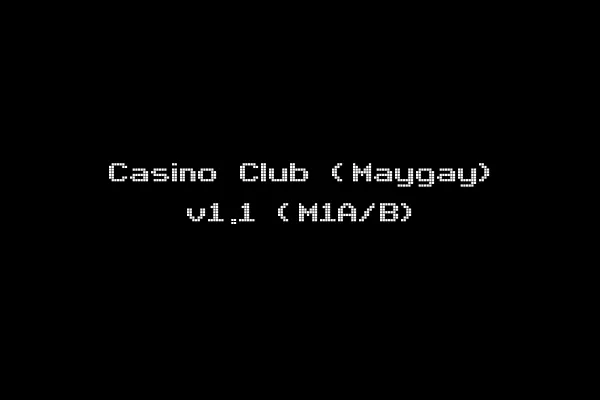 Casino Club (Maygay) v1.1 (M1A/B)
