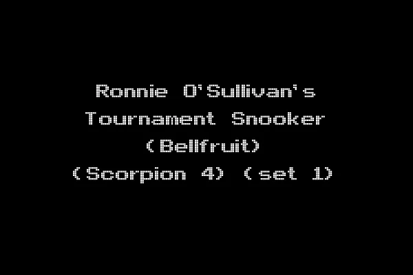 Ronnie O'Sullivan's Tournament Snooker (Bellfruit) (Scorpion 4) (set 1)
