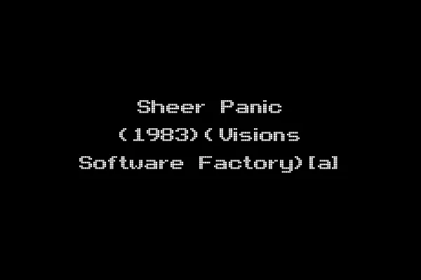 Sheer Panic (1983)(Visions Software Factory)[a]