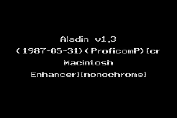 Aladin v1.3 (1987-05-31)(ProficomP)[cr Macintosh Enhancer][monochrome]
