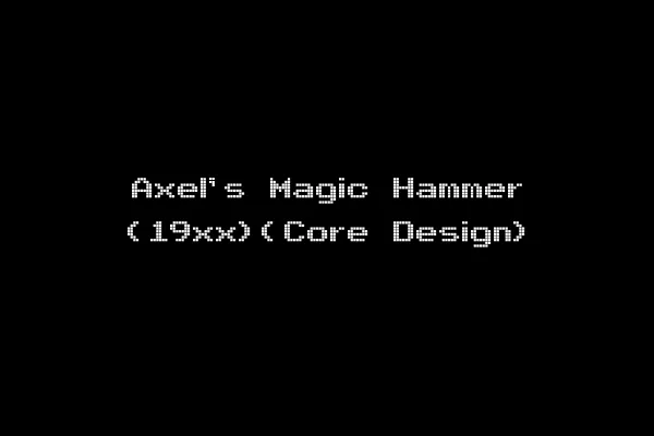 Axel's Magic Hammer (19xx)(Core Design)