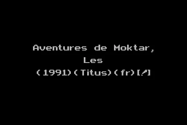 Aventures de Moktar, Les (1991)(Titus)(fr)[!]