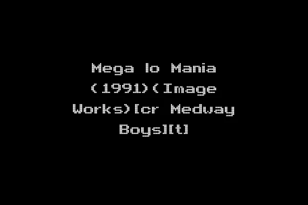Mega lo Mania (1991)(Image Works)[cr Medway Boys][t]