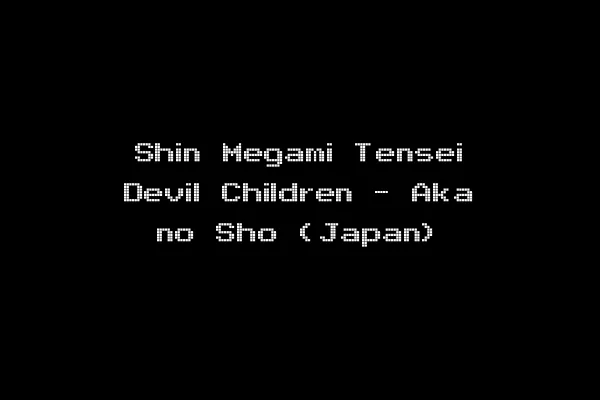 Shin Megami Tensei Devil Children - Aka no Sho (Japan)