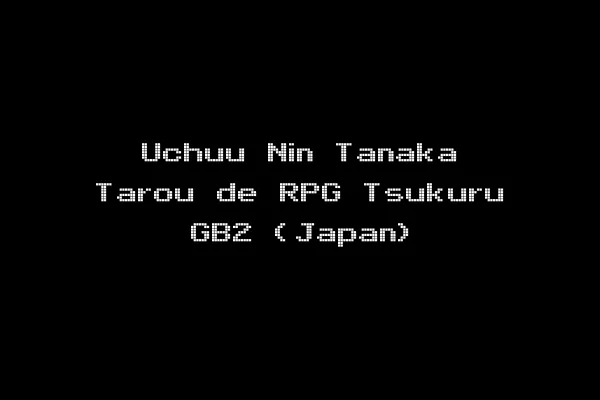 Uchuu Nin Tanaka Tarou de RPG Tsukuru GB2 (Japan)