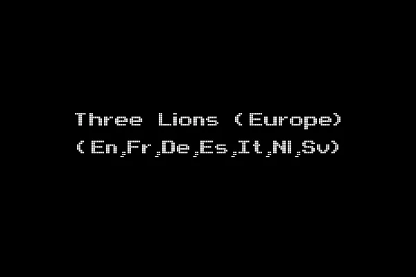 Three Lions (Europe) (En,Fr,De,Es,It,Nl,Sv)
