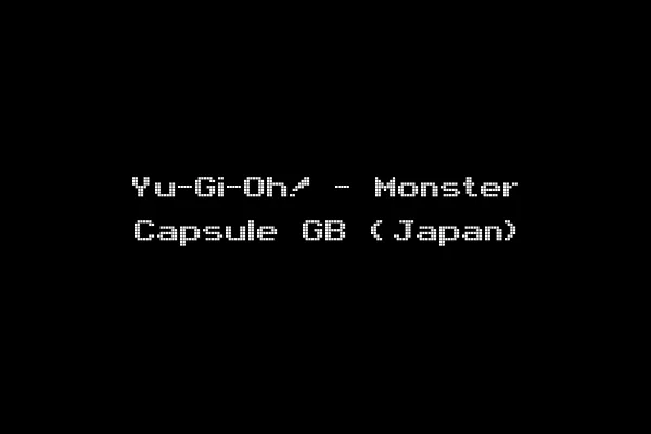Yu-Gi-Oh! - Monster Capsule GB (Japan)