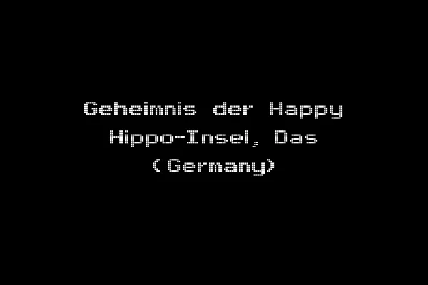 Geheimnis der Happy Hippo-Insel, Das (Germany)