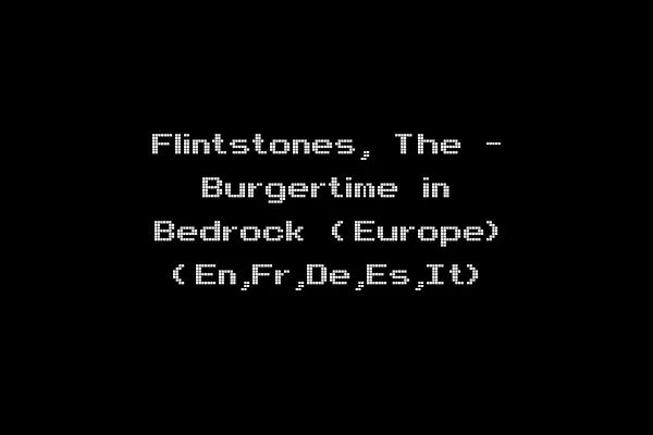Flintstones, The - Burgertime in Bedrock (Europe) (En,Fr,De,Es,It)