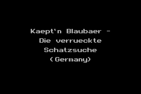 Kaept'n Blaubaer - Die verrueckte Schatzsuche (Germany)