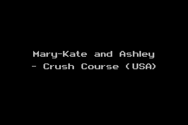 Mary-Kate and Ashley - Crush Course (USA)
