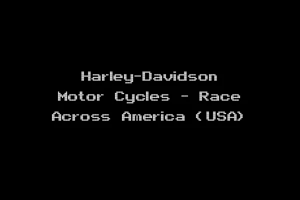 Harley-Davidson Motor Cycles - Race Across America (USA)