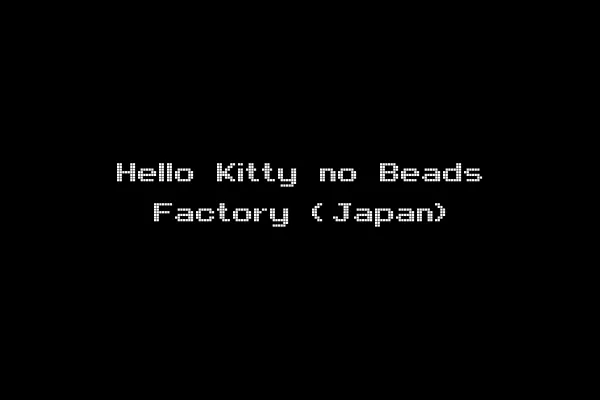 Hello Kitty no Beads Factory (Japan)