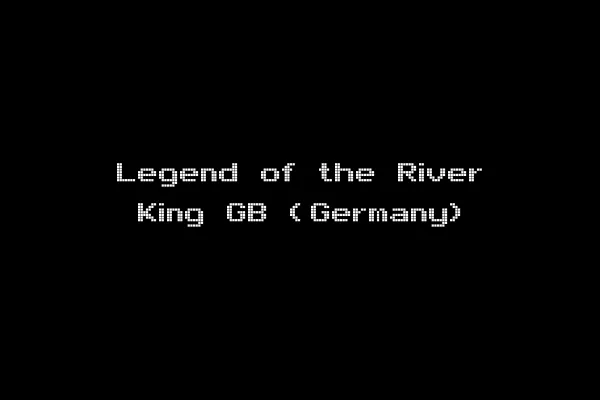 Legend of the River King GB (Germany)