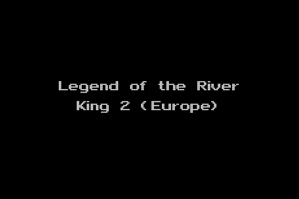 Legend of the River King 2 (Europe)