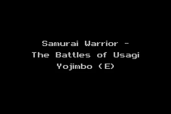 Samurai Warrior - The Battles of Usagi Yojimbo (E)