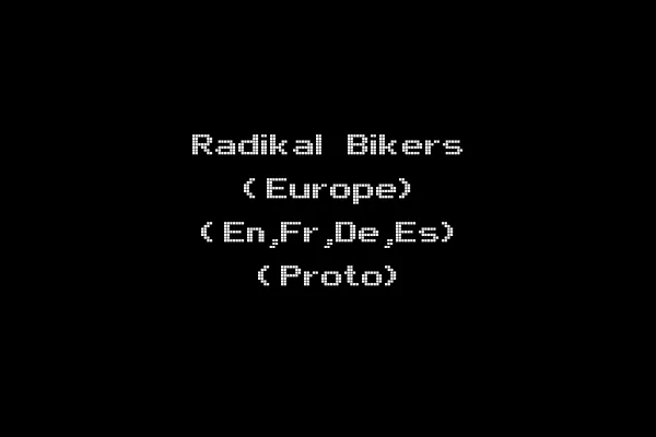 Radikal Bikers (Europe) (En,Fr,De,Es) (Proto)