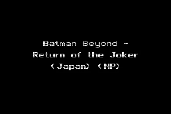 Batman Beyond - Return of the Joker (Japan) (NP)