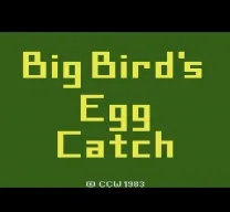 Big Bird's Egg Catch (Grover's Egg Catch) (Kid's Controller) (Children's Computer Workshop) (1983) (Atari, Christopher H. Omarzu) (CX26104)