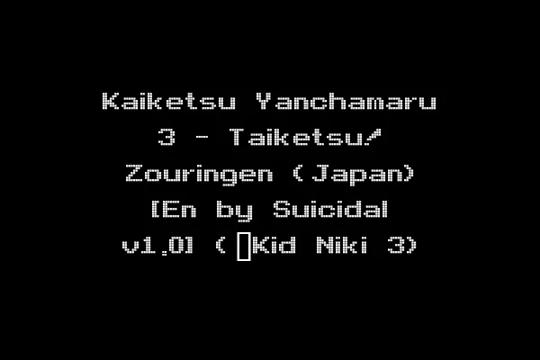 Kaiketsu Yanchamaru 3 - Taiketsu! Zouringen (Japan) [En by Suicidal v1.0] (~Kid Niki 3)