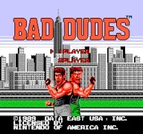 Bad Dudes (USA)