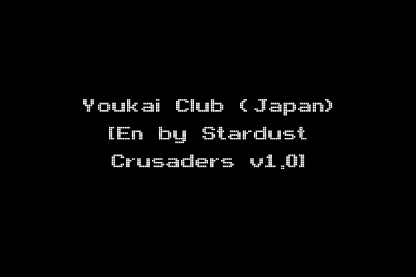 Youkai Club (Japan) [En by Stardust Crusaders v1.0]