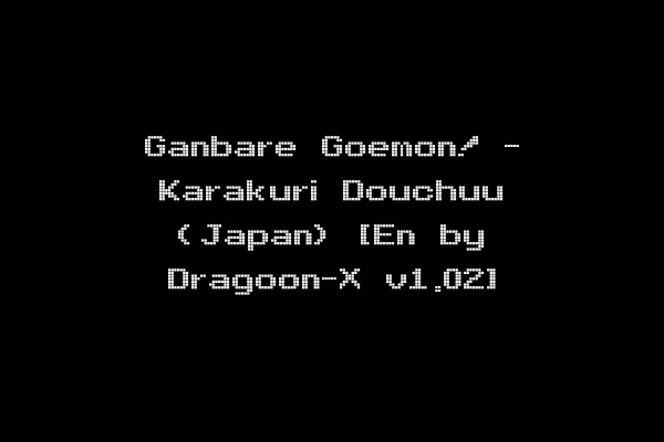 Ganbare Goemon! - Karakuri Douchuu (Japan) [En by Dragoon-X v1.02]