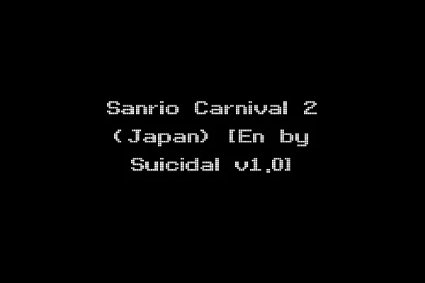 Sanrio Carnival 2 (Japan) [En by Suicidal v1.0]