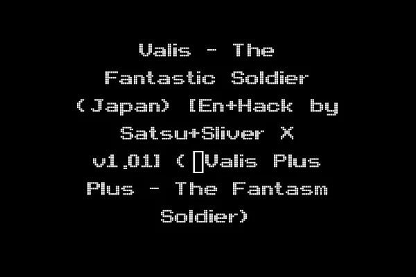 Valis - The Fantastic Soldier (Japan) [En+Hack by Satsu+Sliver X v1.01] (~Valis Plus Plus - The Fantasm Soldier)