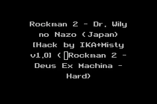 Rockman 2 - Dr. Wily no Nazo (Japan) [Hack by IKA+Misty v1.0] (~Rockman 2 - Deus Ex Machina - Hard)