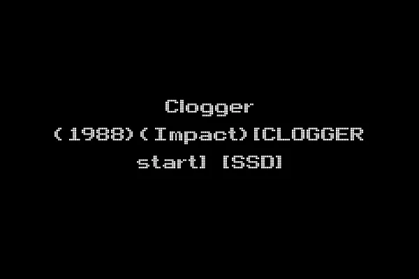 Clogger (1988)(Impact)[CLOGGER start] [SSD]