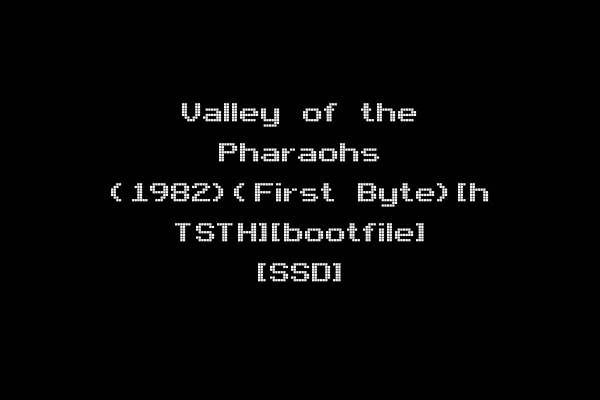 Valley of the Pharaohs (1982)(First Byte)[h TSTH][bootfile] [SSD]
