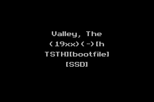 Valley, The (19xx)(-)[h TSTH][bootfile] [SSD]