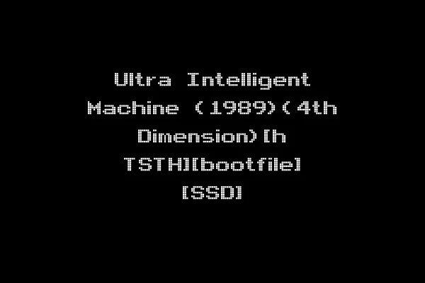 Ultra Intelligent Machine (1989)(4th Dimension)[h TSTH][bootfile] [SSD]