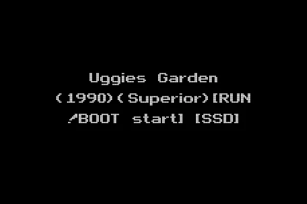 Uggies Garden (1990)(Superior)[RUN !BOOT start] [SSD]