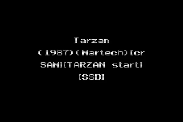 Tarzan (1987)(Martech)[cr SAM][TARZAN start] [SSD]
