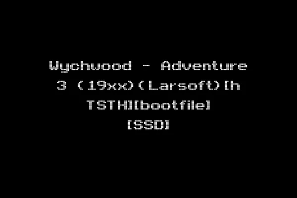 Wychwood - Adventure 3 (19xx)(Larsoft)[h TSTH][bootfile] [SSD]