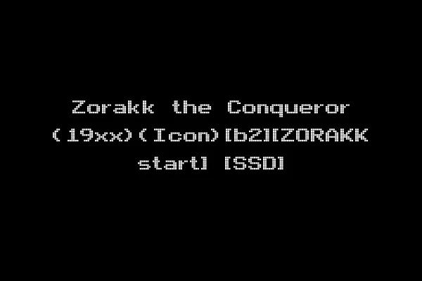 Zorakk the Conqueror (19xx)(Icon)[b2][ZORAKK start] [SSD]